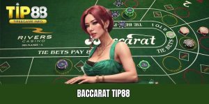 Baccarat TIP88